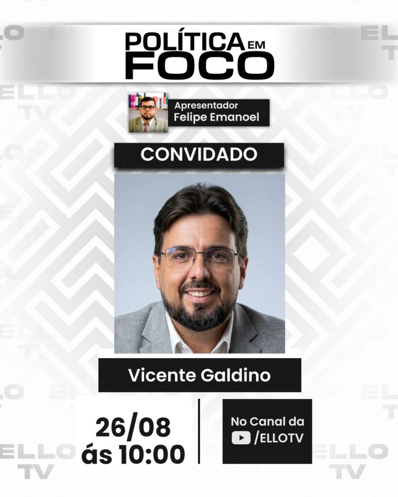 Política em Foco recebe Vicente Galdino para debater cenário atual e desafios da região
